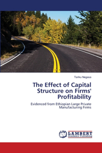 Effect of Capital Structure on Firms' Profitability