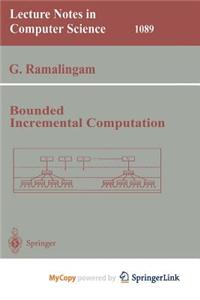 Bounded Incremental Computation