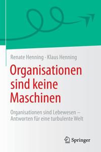 Organisationen Sind Keine Maschinen