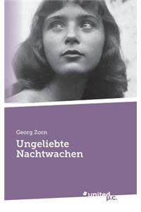Ungeliebte Nachtwachen