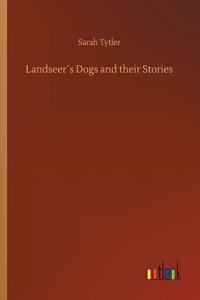 Landseer´s Dogs and their Stories
