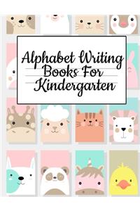 Alphabet Writing Books For Kindergarten