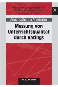 Messung von Unterrichtsqualität durch Ratings