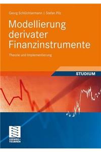 Modellierung Derivater Finanzinstrumente
