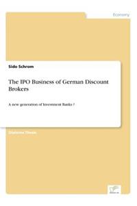 IPO Business of German Discount Brokers