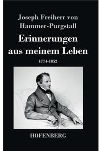 Erinnerungen aus meinem Leben: 1774-1852