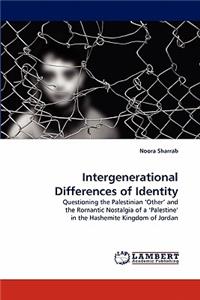 Intergenerational Differences of Identity