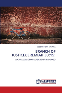 Branch of Justice/Jeremiah 33