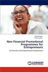 Non Financial Promotional Programmes for Entrepreneurs