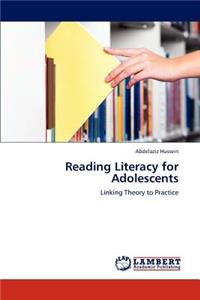 Reading Literacy for Adolescents