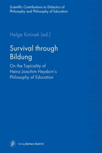 Survival through Bildung