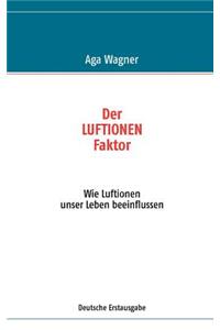 Der Luftionen-Faktor