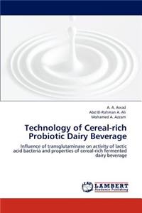 Technology of Cereal-rich Probiotic Dairy Beverage