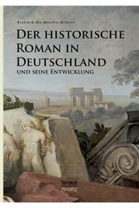 historische Roman in Deutschland und seine Entwicklung