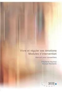 Vivre et réguler ses émotions - Modules d'intervention
