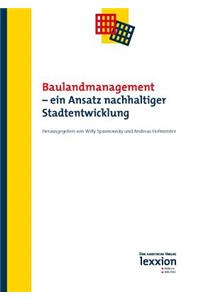 Baulandmanagement - Ein Ansatz Nachhaltiger Stadtentwicklung