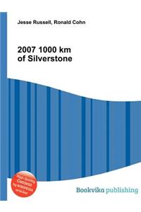 2007 1000 Km of Silverstone