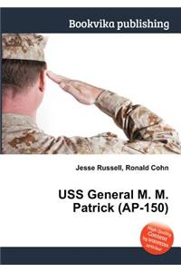 USS General M. M. Patrick (Ap-150)