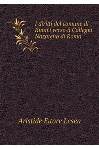 I Diritti del Comune Di Rimini Verso Il Collegio Nazareno Di Roma