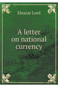 A letter on national currency