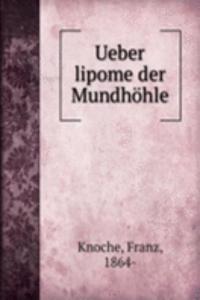 Ueber lipome der Mundhohle