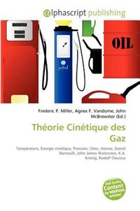 Th?orie Cin?tique Des Gaz