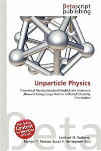 Unparticle Physics