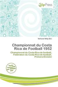 Championnat Du Costa Rica de Football 1952