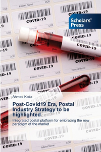 Post-Covid19 Era, Postal Industry Strategy to be highlighted