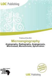 Microangiography