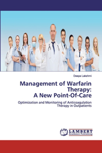 Management of Warfarin Therapy