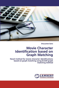 Movie Character Identification based on Graph Matching