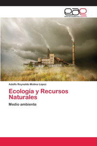 Ecología y Recursos Naturales