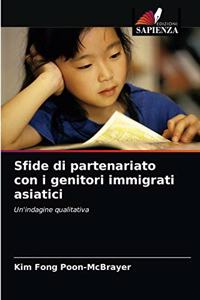 Sfide di partenariato con i genitori immigrati asiatici