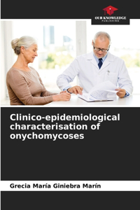 Clinico-epidemiological characterisation of onychomycoses