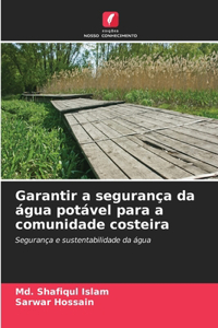 Garantir a segurança da água potável para a comunidade costeira