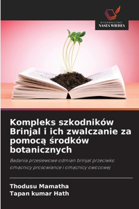 Kompleks szkodników Brinjal i ich zwalczanie za pomocą środków botanicznych