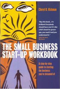 The Small Business Start-up Workbook