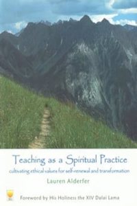 Teaching as a Spiritual Practice