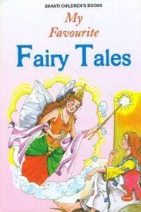 My Favourite Fairy Tales