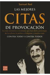 Las Mejores Citas de Provocación