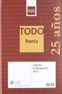 TODO Renta 2012: Guia de la declaracion 2011