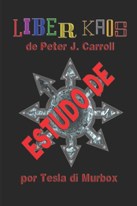 Estudo de Caos Primordial de Phil Hine