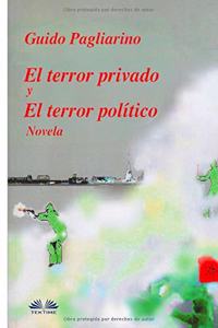 Terror Privado y El Terror Político