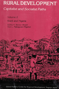 Rural Development Capitalist and Socialist Paths (Brazil and Nigeria)