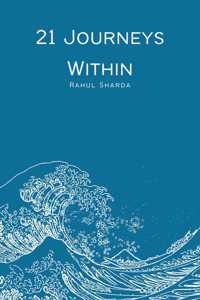 21 Journeys Within