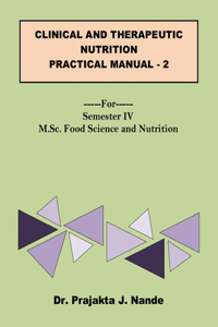 Clinical and Therapeutic Nutritiin Practical Manual 2