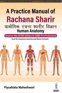 A Practical Manual of Rachana Sharir (Human Anatomy)