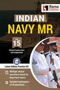 Indian Navy MR 15 Practice Sets and Solved Papers Book for 2021 Exam with Latest Pattern and Detailed Explanation by Rama Publishers