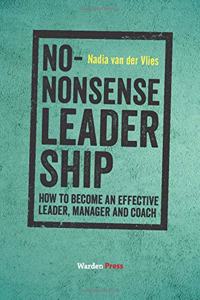 No-Nonsense Leadership